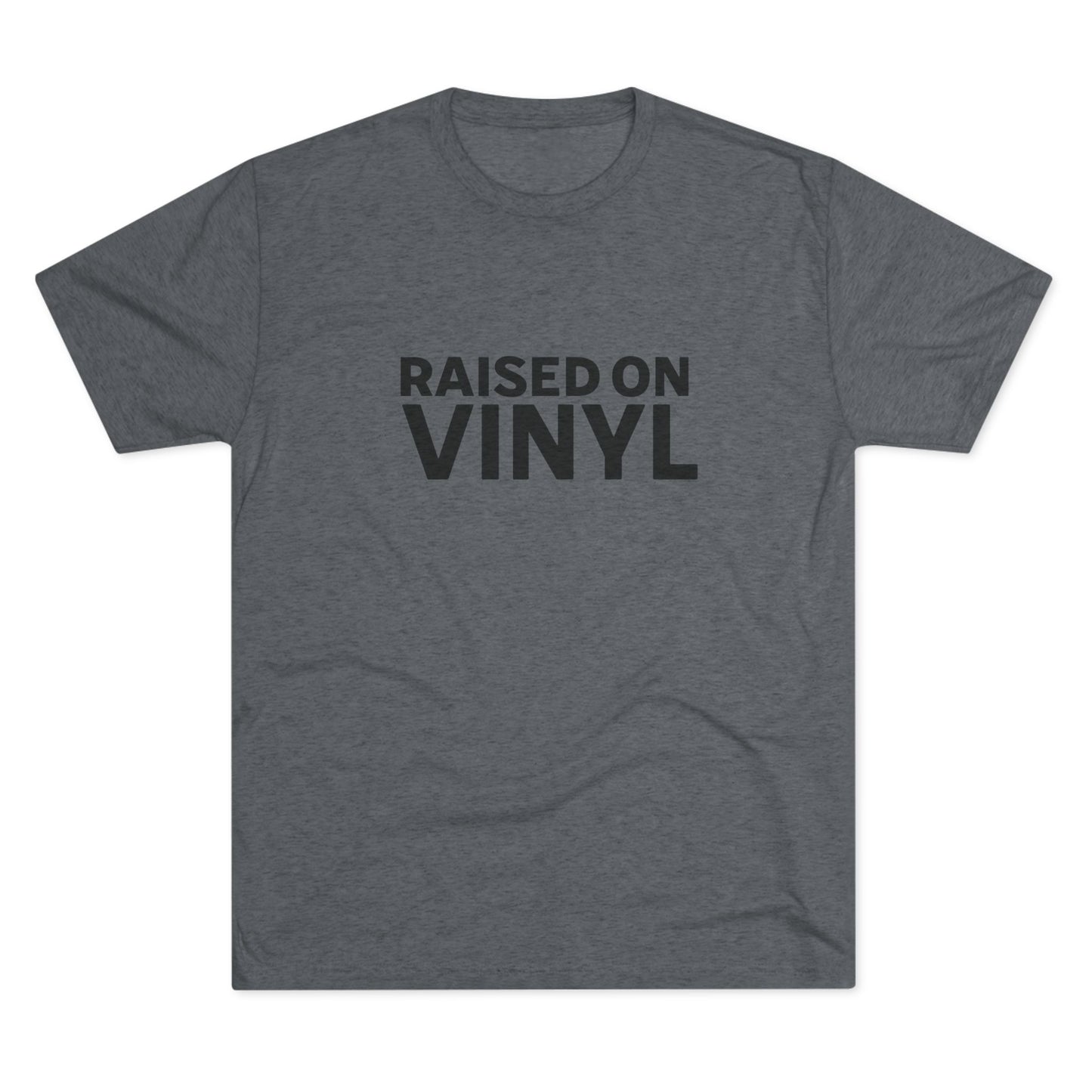 Raised on Vinyl - Music Lover Unisex Tee
