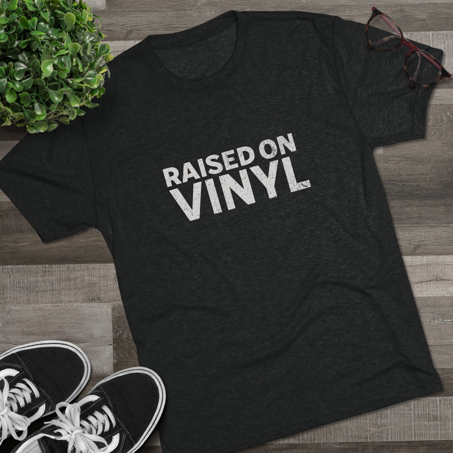 Raised on Vinyl - Music Lover Unisex Tee