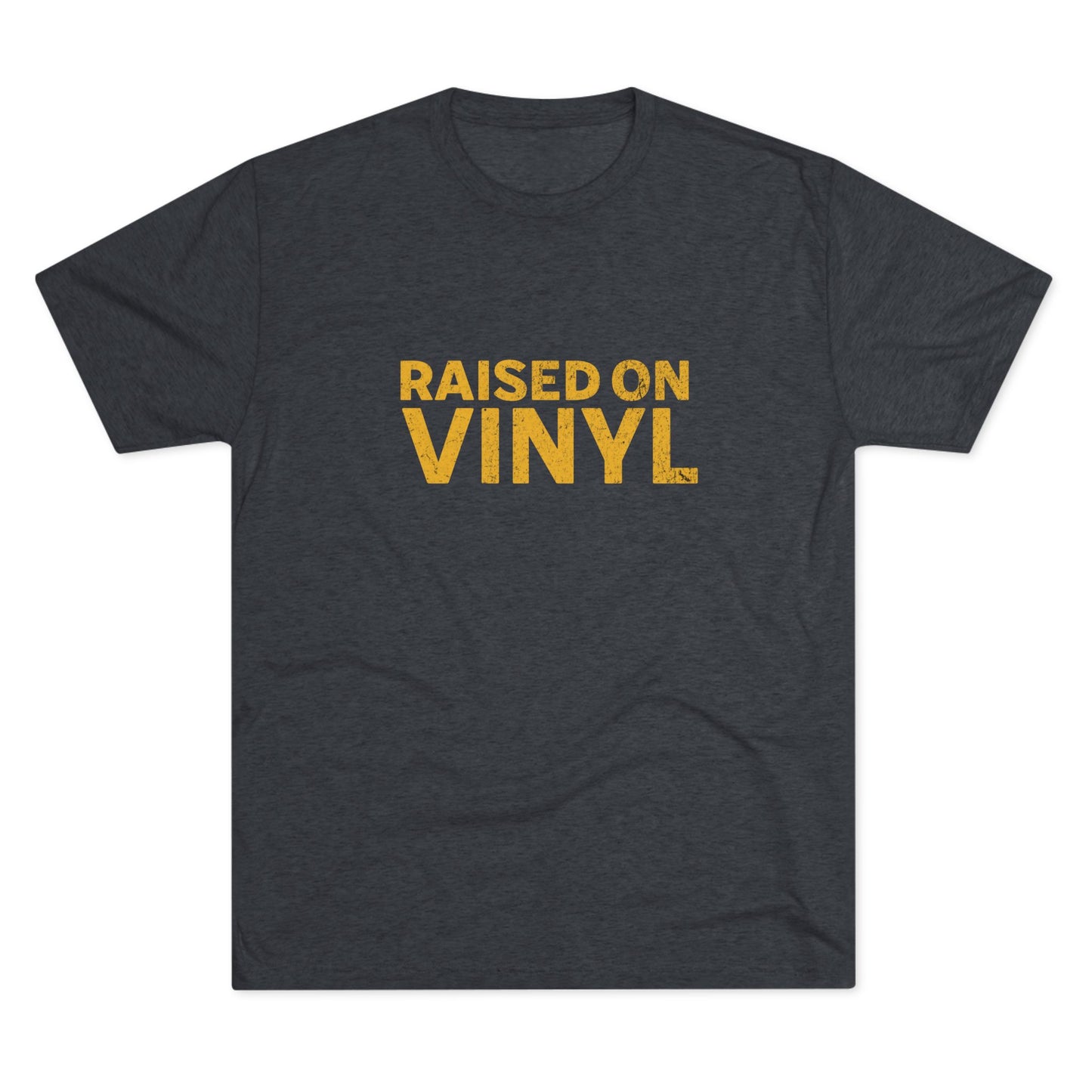 Raised on Vinyl - Music Lover Unisex Tee